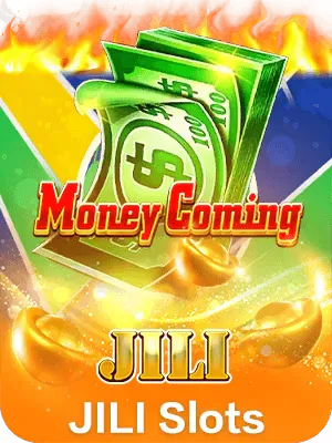 MONEY COMING JILI SLOTS